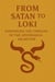 From Satan to Loki: Unraveling the Threads of the Adversarial Archetype