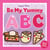 Be My Yummy ABC