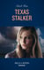 Texas Stalker