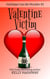 Valentine Victim (Holidays Can Be Murder #1)