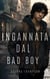 Ingannata dal Bad Boy