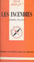 Les incendies
