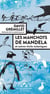 Les manchots de Mandela - et autres récits océaniques