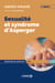 Sexualité et syndrome d'Asperger - De la puberté à l'âge adulte