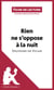 Rien ne s'oppose à la nuit de Delphine de Vigan (Fiche de lecture) - Analyse complète et résumé détaillé de l'oeuvre