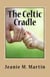 The Celtic Cradle - A Kilts Book, #3