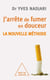 J'arrête de fumer en douceur - La nouvelle méthode