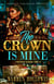 The Crown is Mine 3 - The Crown Is Mine