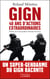 GIGN. 40 ans dactions extraordinaires