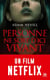 Personne ne sort d'ici vivant
