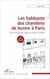 Les habitants des chambres de bonne à Paris - Étude filmique des usages de l'espace quotidien
