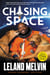 Chasing Space Young Readers' Edition