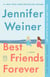 Best Friends Forever - A Novel