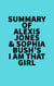 Summary of Alexis Jones & Sophia Bush's I Am That Girl