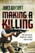 Making A Killing - The Explosive Story of a Hired Gun in Iraq