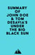 Summary of John Doe & Tom DeSavia's Under the Big Black Sun