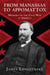 From Manassas to Appomattox - Memoirs of the Civil War in America