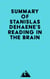Summary of Stanislas Dehaene's Reading in the Brain