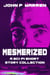 Mesmerized: A Sci-Fi Short Story Collection