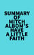 Summary of Mitch Albom's Have a Little Faith