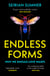 Endless Forms - Why We Should Love Wasps