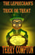 The Leprechaun's Trick or Treat - The Leprechaun, #4