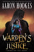 Warden's Justice - Trials of the Aegis, #1