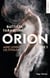 Orion - Tome 01 - Ainsi soient les étoiles