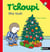 T'choupi fête Noël