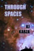 Through Spaces