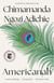 Americanah - A novel