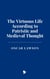 The Virtuous Life According to Patristic and Medieval Thought