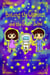 Bintang the Cosmocat and the Star Twins