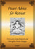 Heart Advice for Retreat eBook