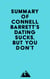 Summary of Connell Barrett's Dating Sucks, but You Don't