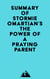 Summary of Stormie Omartian's The Power of a Praying® Parent