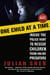 One Child at a Time - Inside the Police Hunt to Rescue Children from Online Predators