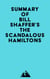 Summary of Bill Shaffer's The Scandalous Hamiltons