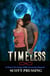 Timeless - The Blue Fire Saga, #8