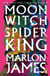 Moon Witch, Spider King - Dark Star Trilogy 2