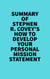 Summary of Stephen R. Covey's How to Develop Your Personal Mission Statement