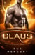 Claus: Intergalactic Dating Agency - Vaxxlian Alien Mail Order Brides (Intergalactic Dating Agency), #7