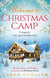 Christmas Camp - escape into a heartwarming and magical Christmas read
