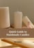 Quick Guide To Handmade Candles