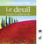 Le deuil : renaître et créer sa vie - Le deuil