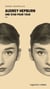 Audrey Hepburn - Une star pour tous