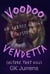 Voodoo Vendetta - Aubrey Greigh Mysteries, #1