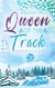 Queen of the Track - Pole Position im Schnee