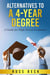 Alternatives to a Four-Year Degree