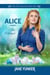 Alice: The Betrayal - The Pine Lake Girls